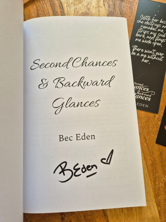 Second Chances & Backward Glances by Bec Eden