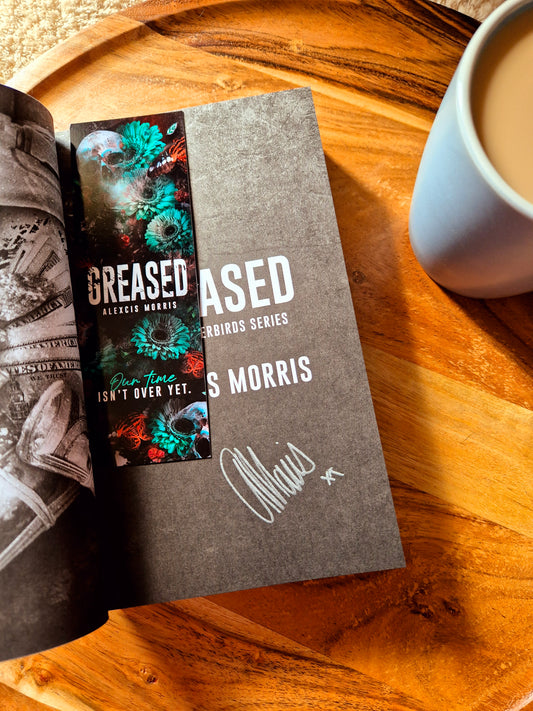 Greased By Alexcis Morris (SPECIAL EDITION)