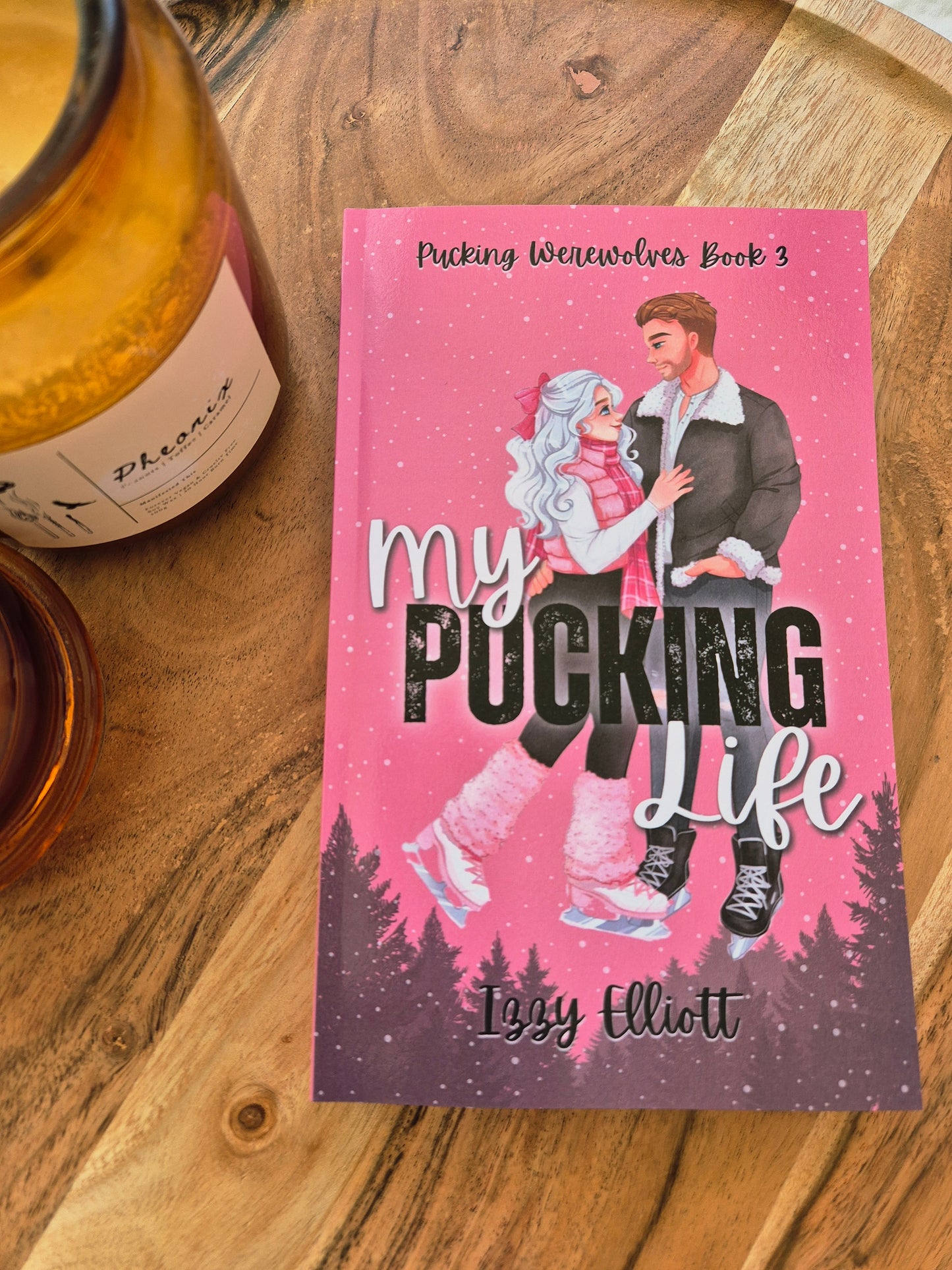 My Pucking Life by Izzy Elliot (Pucking Werewolves book 3)