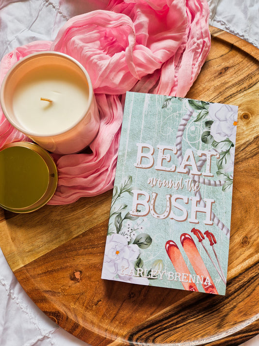Beat Around the Bush by Karley Brenna (Bell Buckle book 2)