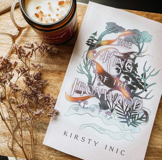 The King of the Ironwood by Kirsty Inc