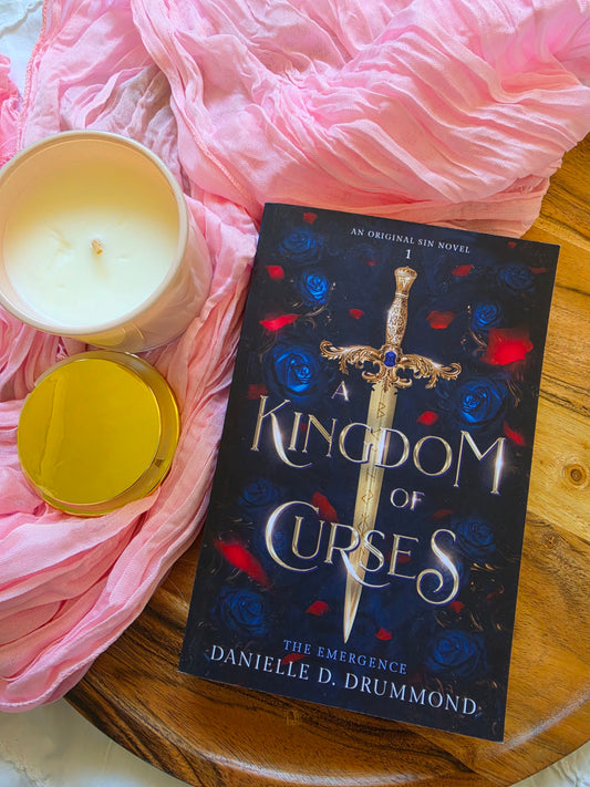 A Kingdom of Curses by Danielle D Drummond (book 1)