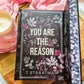 You Are The Reason by T Straatman (Special Edition)