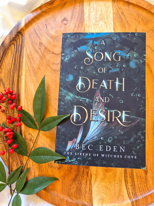 A Song Of Death And Desire By Bec Eden