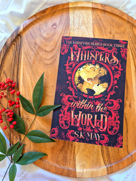 Whispers Within The World By S.K May