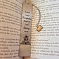 "I Still Read Fairytales, They're Just Spicey Now" | Metal Bookmark