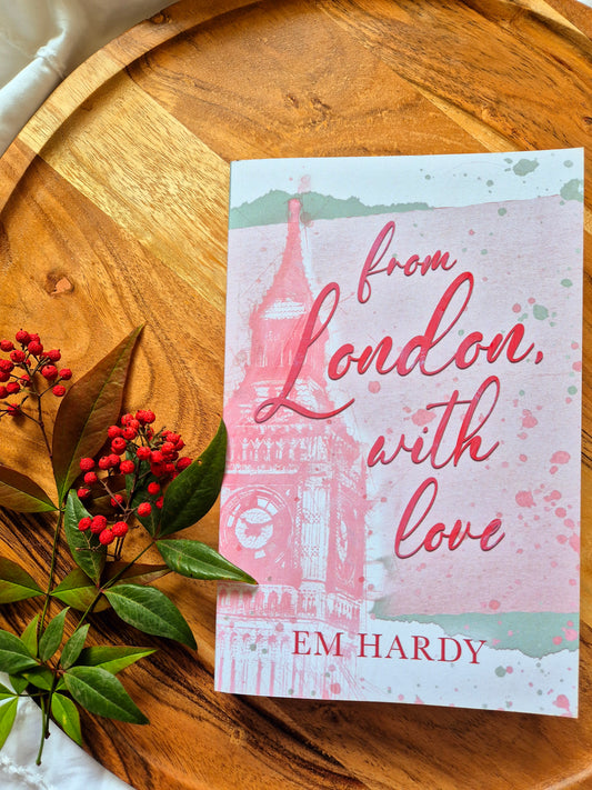 From London, With Love by Em Hardy