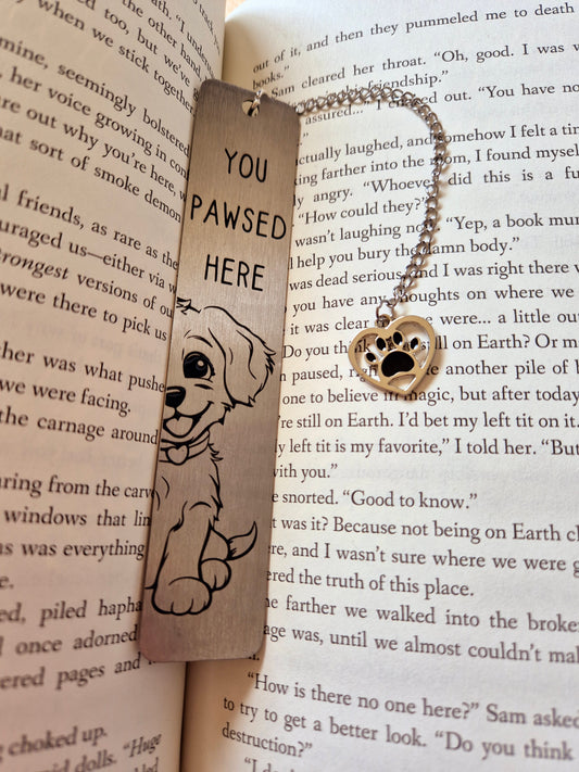 "You Pawsed Here" | Puppy Metal Bookmark