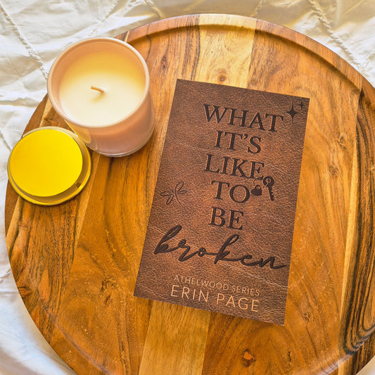 What It’s Like To Be Broken by Erin Page