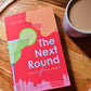 The Next Round - Paperback